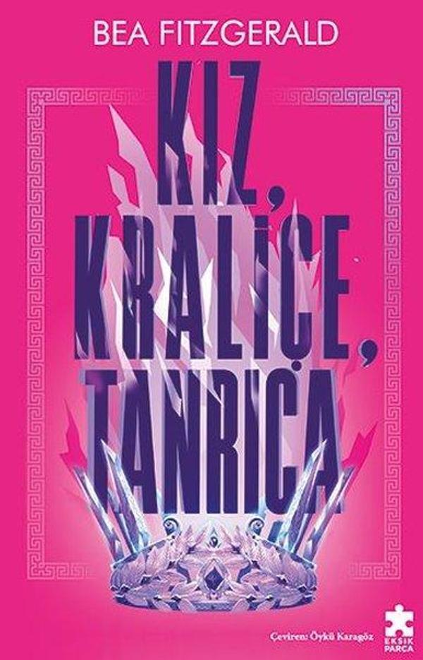 Kız, Kraliçe, Tanrıça - Eksik Parça Yayınları - Image 1