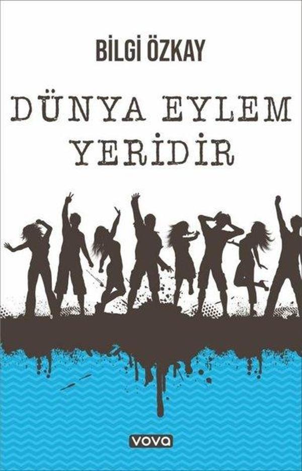 Dünya Eylem Yeridir - Vova Yayınları - Image 1