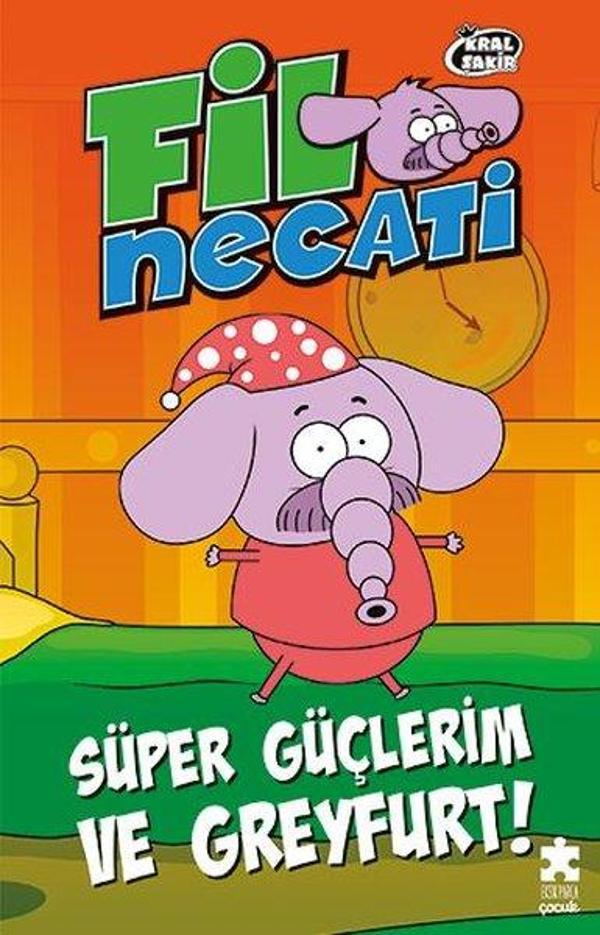 Kral Şakir Fil Necati 4 - Süper Güçlerim ve Greyfurt - Eksik Parça Yayınları - Image 1
