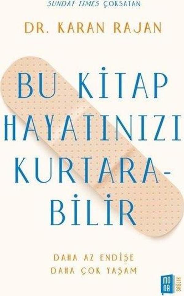 Bu Kitap Hayatınızı Kurtarabilir - Daha Az Endişe Daha Çok Yaşam - Mona - Image 1