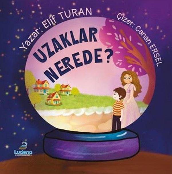 Ludena Yayınları Uzaklar Nerede? - Ludena Yayınları - Image 1