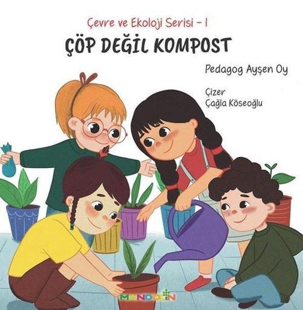 Çöp Değil Kompost - Çevre ve Ekoloji Serisi 1 - Mandolin - Image 1