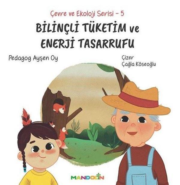 Bilinçli Tüketim ve Enerji Tasarrufu - Çevre ve Ekoloji Serisi 5 - Mandolin - Image 1