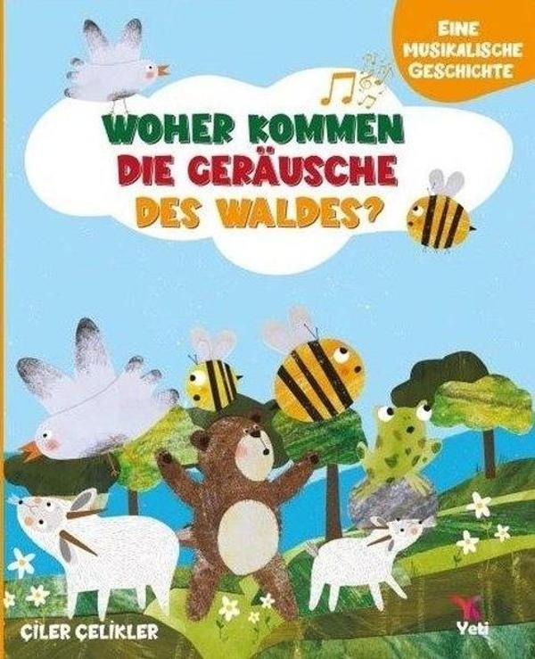 Whoher Kommen Dıe Gerausche  Des Waldes? - Yeti Kitap - Image 1