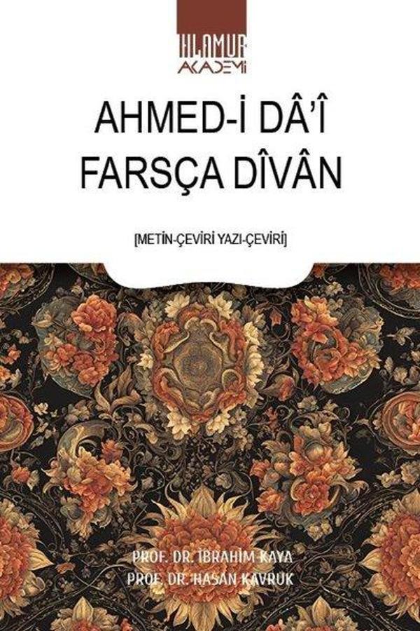 Ahmed-i Da'i Farsça Divan - Ihlamur Kitap - Image 1
