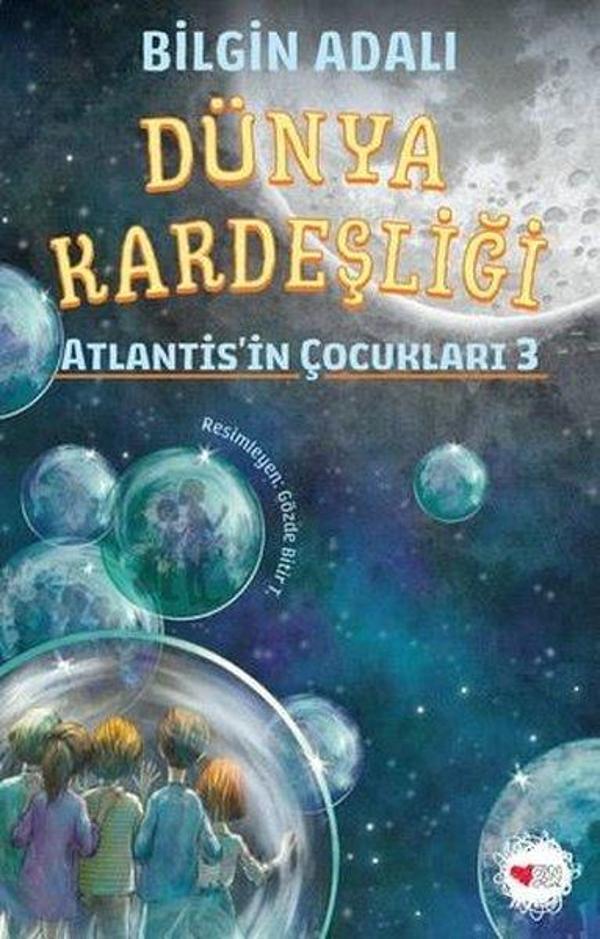 Dünya Kardeşliği - Atlantis'in Çocukları 3 - Can Çocuk Yayınları - Image 1