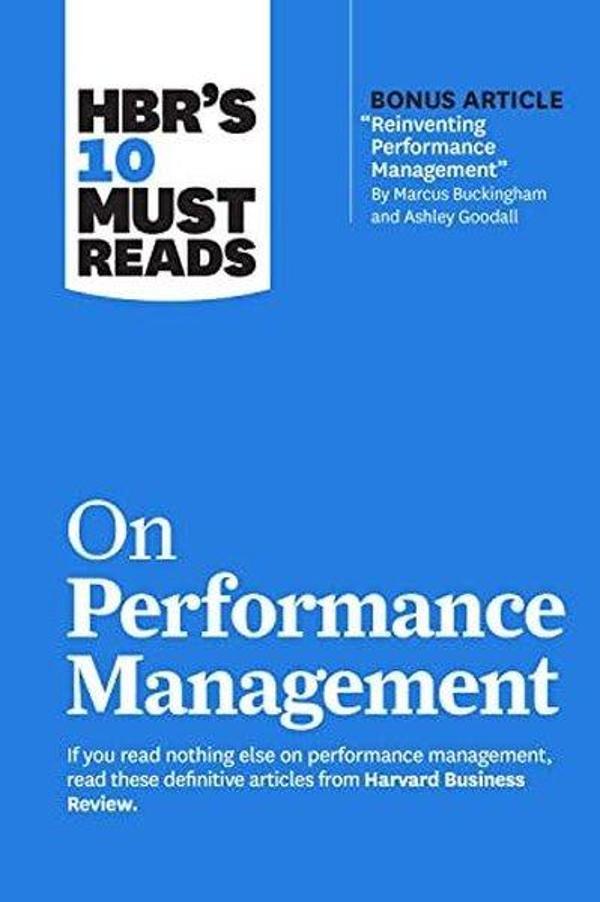 HBR's 10 Must Reads on Performance Management - Harvard Business Review Press - Image 1