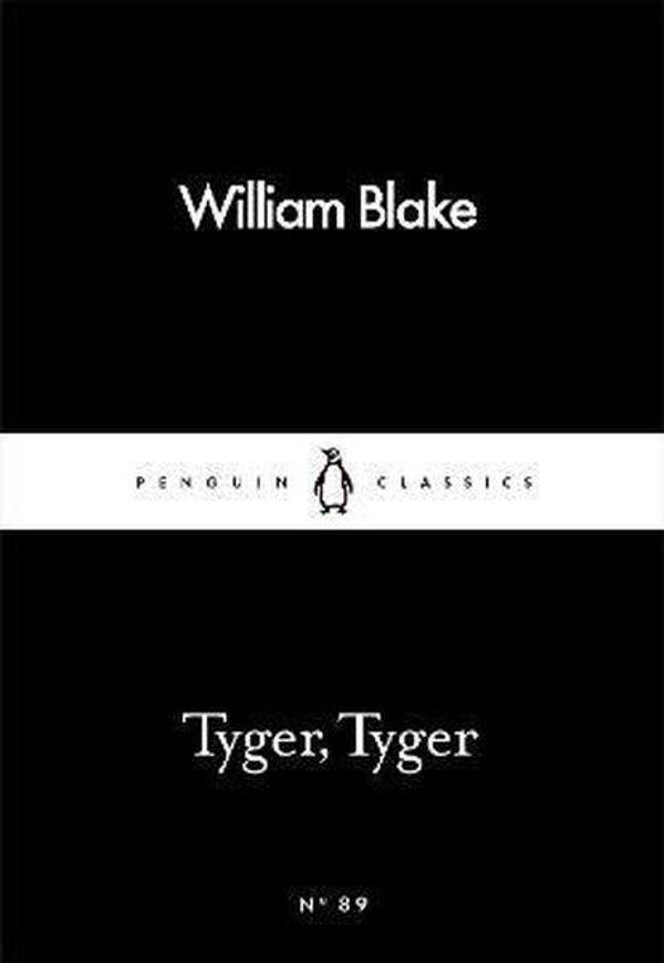 Tyger Tyger (Penguin Little Black Classics) - Penguin Classics - Image 1