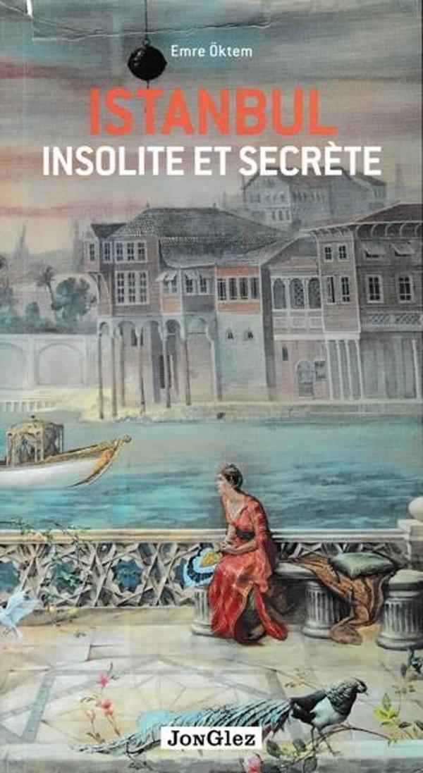 Insolite Et Secrete - Jonglez Yayınları - Image 1