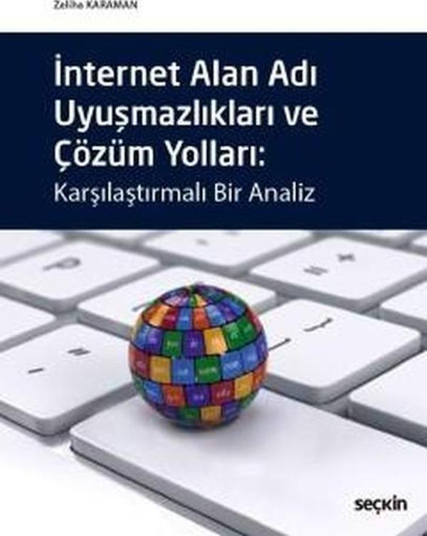 İnternet Alan Adı Uyuşmazlıkları ve Çözüm Yolları - Seçkin Yayıncılık - Image 1