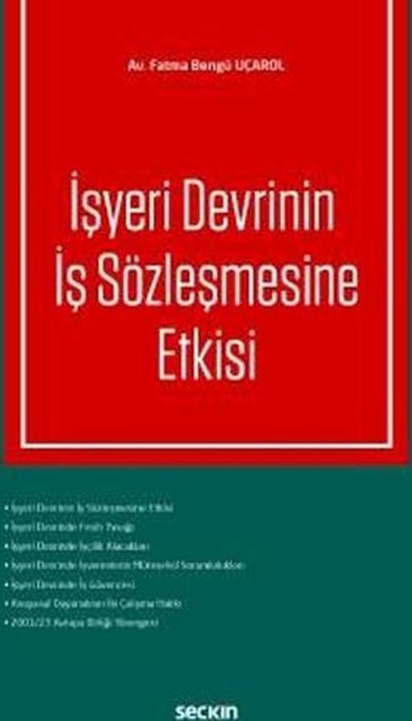 İşyeri Devrinin İş Sözleşmesine Etkisi - Seçkin Yayıncılık - Image 1