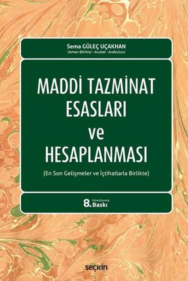 Maddi Tazminat Esasları ve Hesaplanması - Seçkin Yayıncılık - Image 1