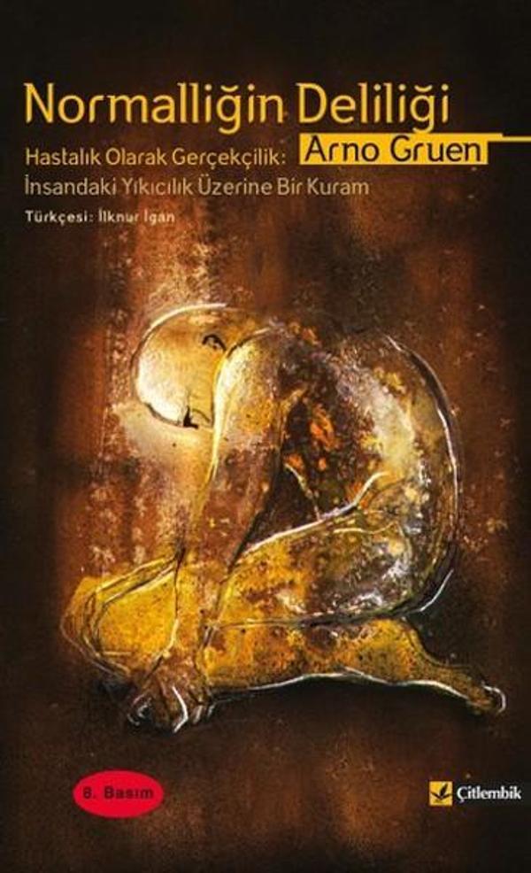 Normalliğin Deliliği - Çitlembik Yayınları - Image 1