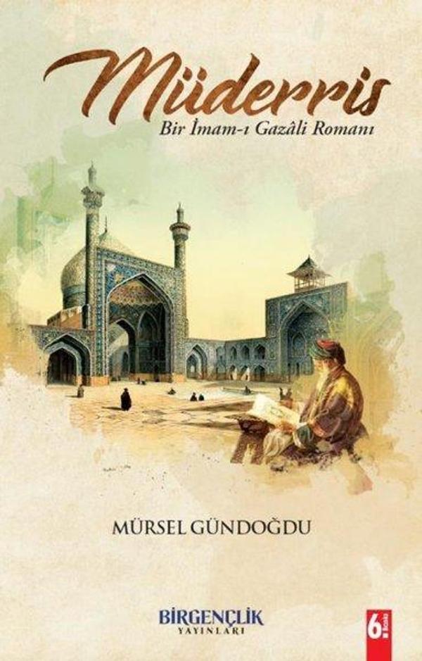 Müderris: Bir İmam-ı Gazali Romanı - Bir Gençlik Yayınları - Image 1