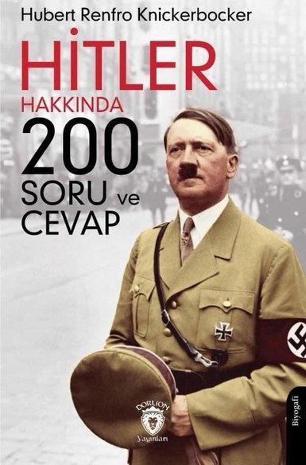 Hitler Hakkında 200 Soru ve Cevap - Dorlion Yayınevi - Image 1