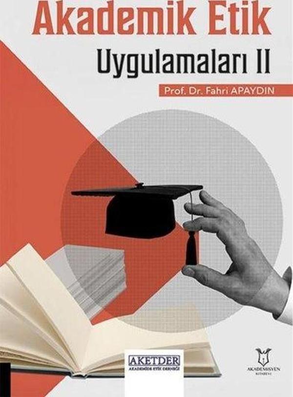 Akademik Etik Uygulamaları 2 - Akademisyen Kitabevi - Image 1