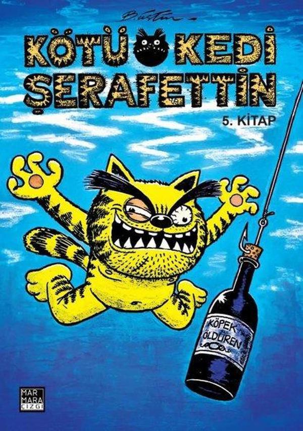 Kötü Kedi Şerafettin 5. Kitap - Marmara Çizgi - Image 1