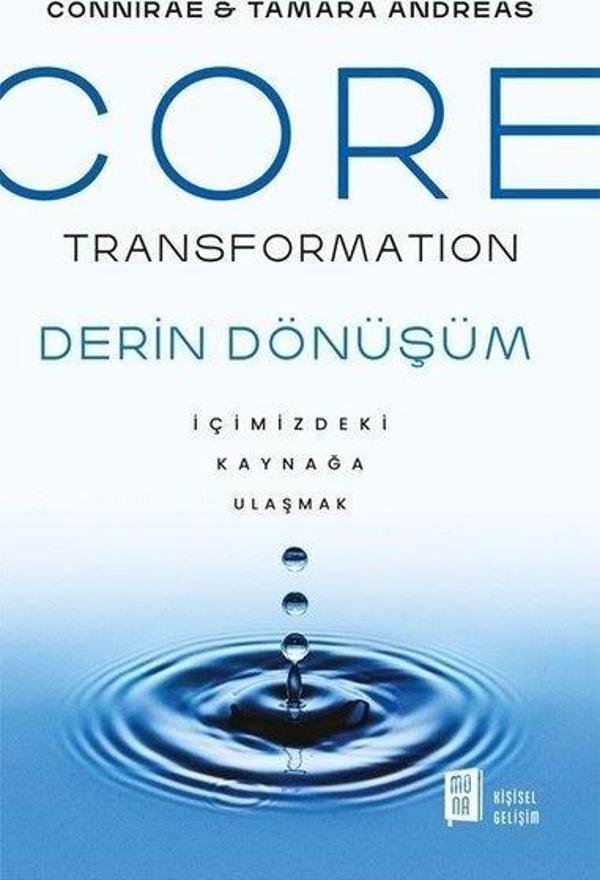 Core Transformation - İçimizdeki Kaynağa Ulaşmak - Mona - Image 1