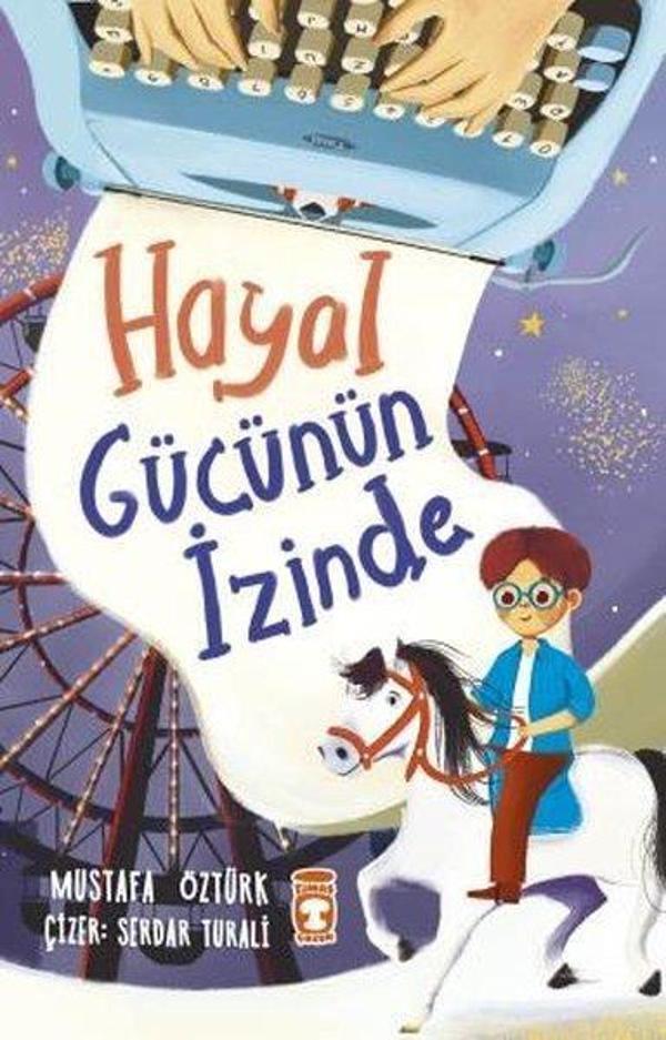 Hayal Gücünün İzinde - Timaş Çocuk - Image 1