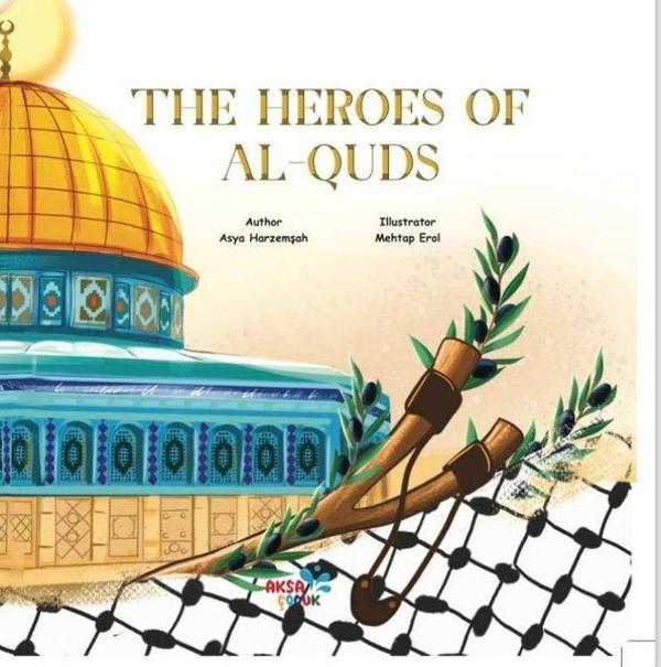 The Heroes of Al - Quds - Kudüs'ün Kahramanları - Aksa Çocuk - Image 1