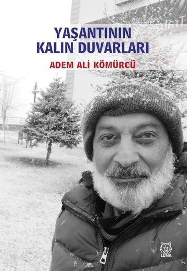Yaşantının Kalın Duvarları - Luna Yayınları - Image 1