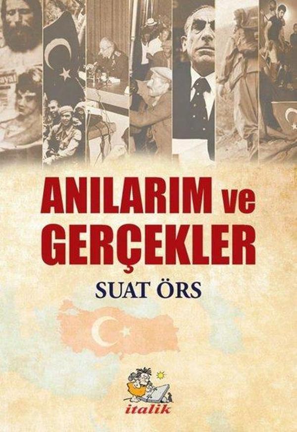 Anılarım ve Gerçekler - İtalik Yayınları - Image 1