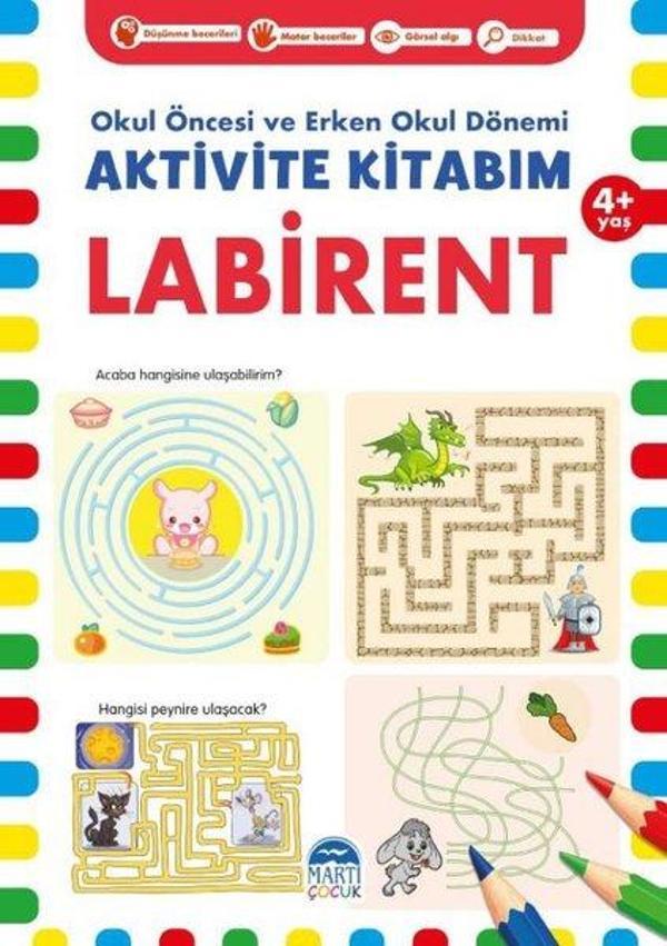 Aktivite Kitabım - Labirent 4+ Yaş - Okul Öncesi ve Erken Okul Dönemi - Martı Yayınları Yayınevi - Image 1