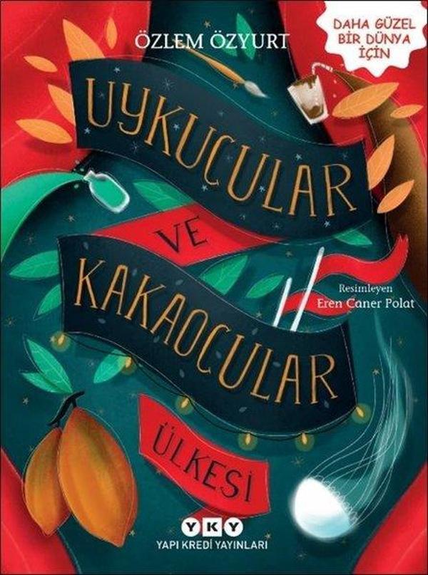 Uykucular ve Kakaocular Ülkesi - Yapı Kredi Yayınları - Image 1