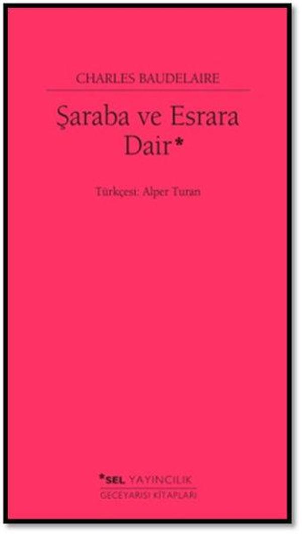 Şaraba ve Esrara Dair - Sel Yayıncılık - Image 1