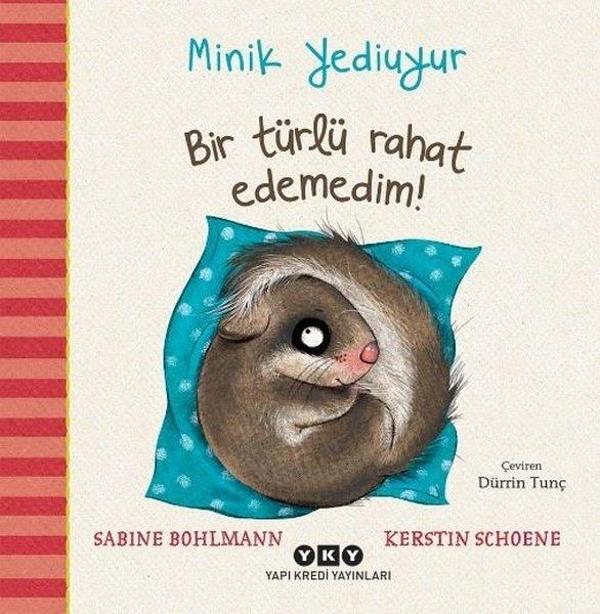 Minik Yediuyur - Bir Türlü Rahat Edemedim! - Yapı Kredi Yayınları - Image 1