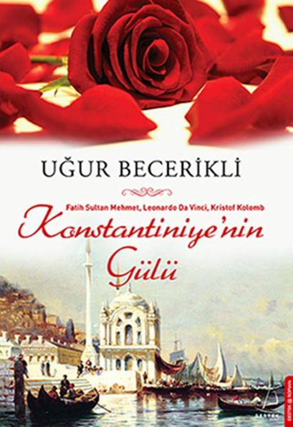 Konstantiniye'nin Gülü - Destek Yayınları - Image 1