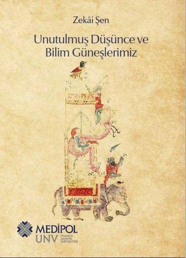 Unutulmuş Düşünce ve Bilim Güneşlerimiz - Medipol Unv - Image 1