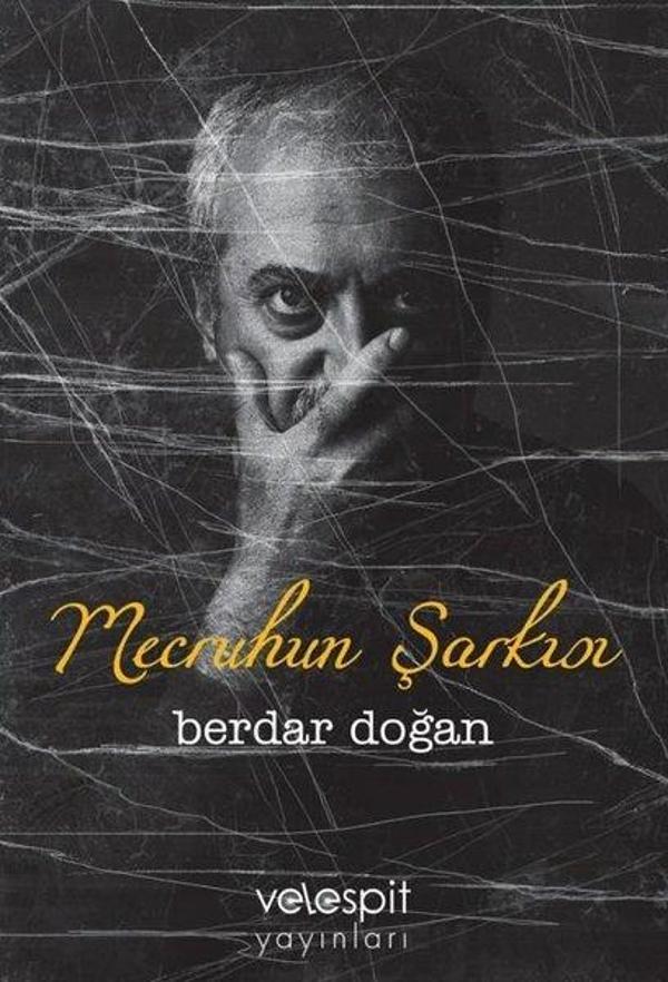Mecruhun Şarkısı - Velespit Yayınları - Image 1