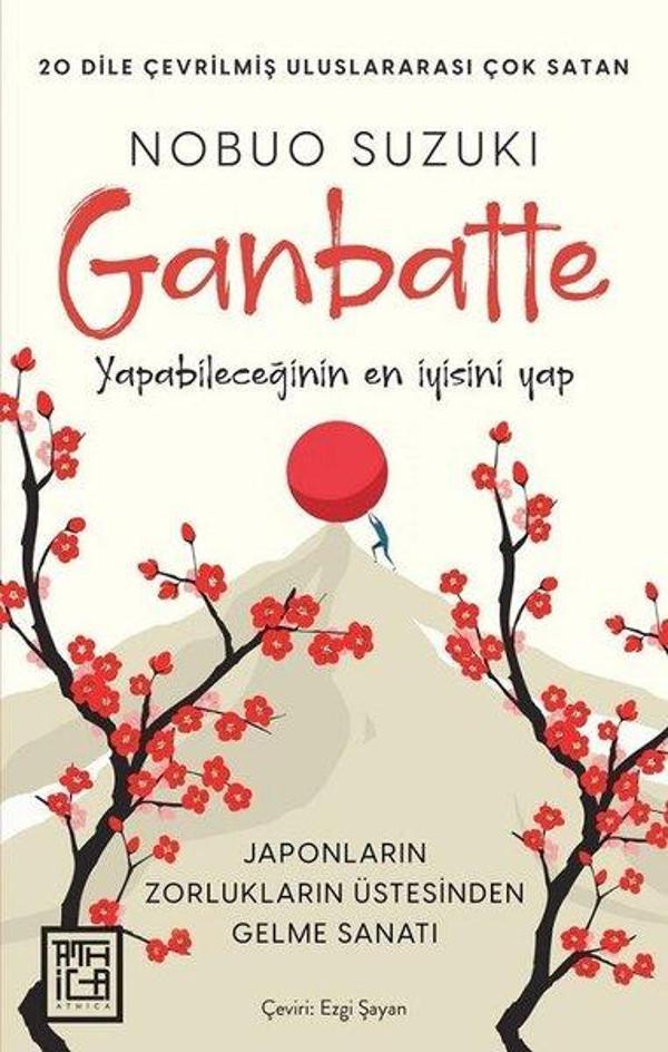 Ganbatte - Japonların Zorlukların Üstesinden Gelme Sanatı - Athica Yayınları - Image 1