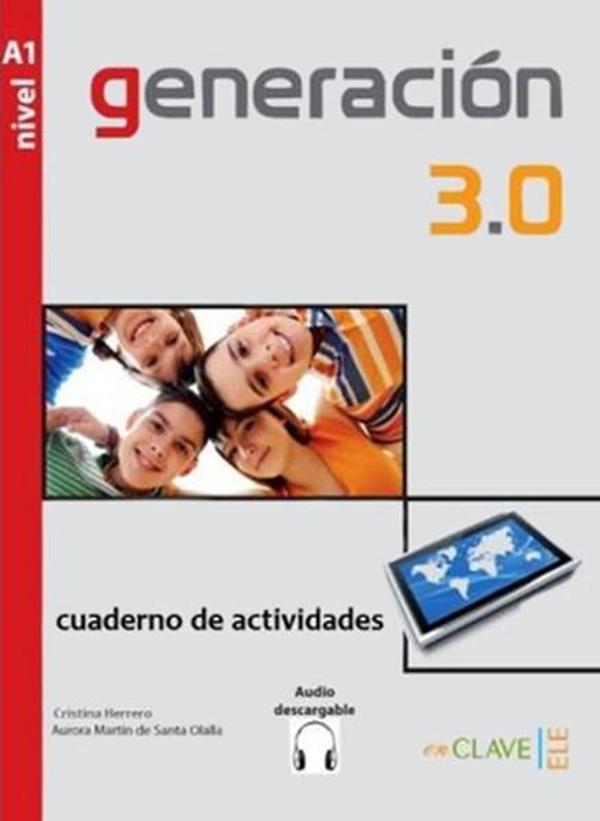 Generacin 3.0 A1 Cuaderno de actividades (Çalışma Kitabı) İspanyolca Temel Seviye - enClave-ELE - Image 1