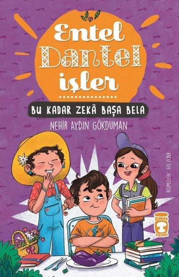 Entel Dantel İşler - Bu Kadar Zeka Başa Bela - Timaş Çocuk - Image 1