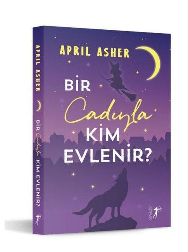 Bir Cadıyla Kim Evlenir? Doğaüstü Bekarlar - Artemis Yayınları - Image 1