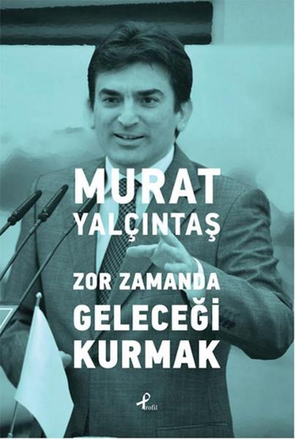 Zor Zamanda Geleceği Kurmak - Profil Kitap Yayınevi - Image 1
