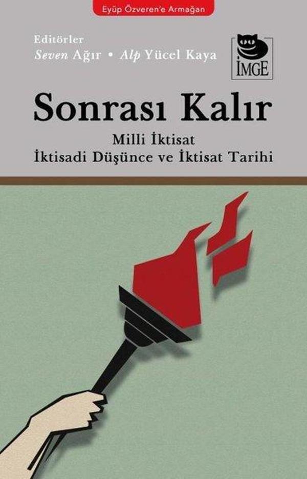 Sonrası Kalır: Milli İktisat İktisadi Düşünce ve İktisat Tarihi - İmge Kitabevi - Image 1