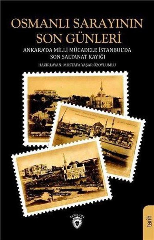 Osmanlı Sarayının Son Günleri - Dorlion Yayınevi - Image 1