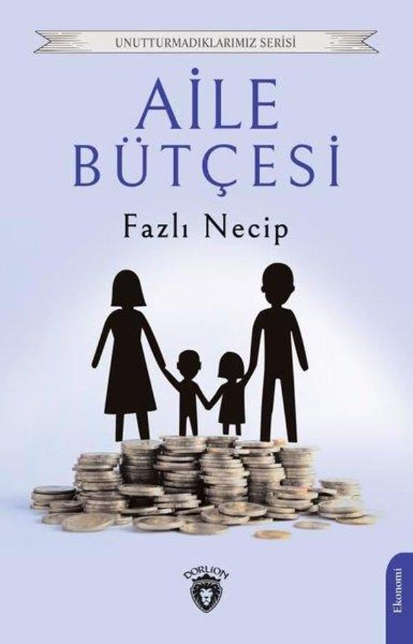 Aile Bütçesi - Unutturmadıklarımız Serisi - Dorlion Yayınevi - Image 1