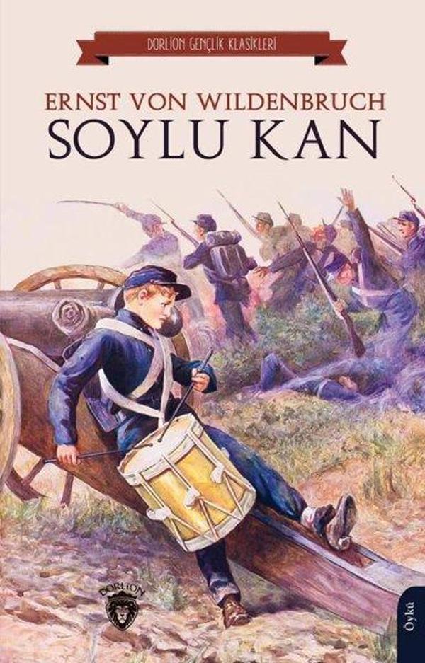 Soylu Kan - Gençlik Klasikleri - Dorlion Yayınevi - Image 1