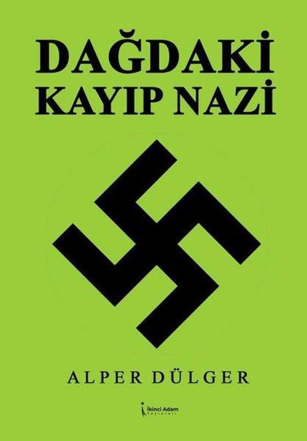 Dağdaki Kayıp Nazi - İkinci Adam Yayınları - Image 1