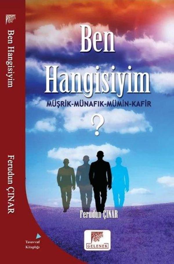 Ben Hangisiyim? Müşrik - Münafık - Mümin - Kafir - Gelenek Yayınları - Image 1