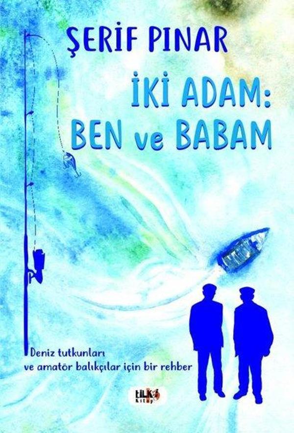 İki Adam: Ben ve Babam - Tilki Kitap - Image 1