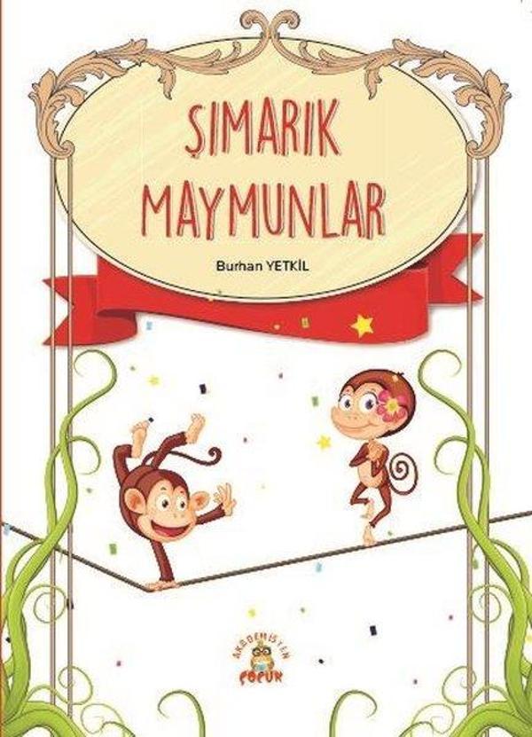 Şımarık Maymunlar - Akademisyen Kitabevi - Image 1