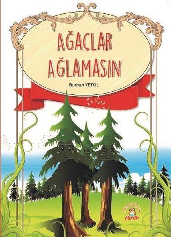 Akademisyen Kitabevi Ağaçlar Ağlamasın - Akademisyen Kitabevi - Image 1