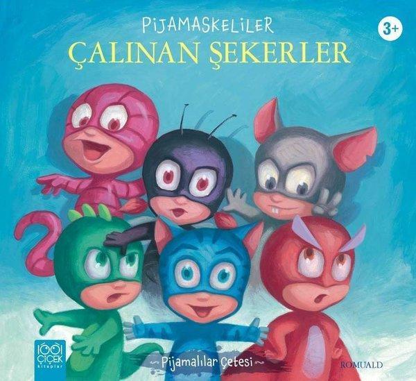 Pijamaskeliler Çalınan Şekerler - Pijamalılar Çetesi - 1001 Çiçek - Image 1