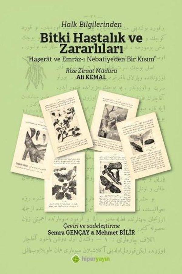 Halk Bilgilerinden Bitki Hastalık ve Zararlıları - Haşerat ve Emraz-ı Nebatiye'den Bir Kısım - Hiperlink - Image 1