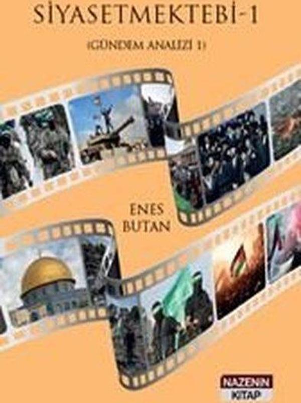 Siyaset Mektebi 1 (Gündem Analizi 1) - Nazenin Kitap - Image 1